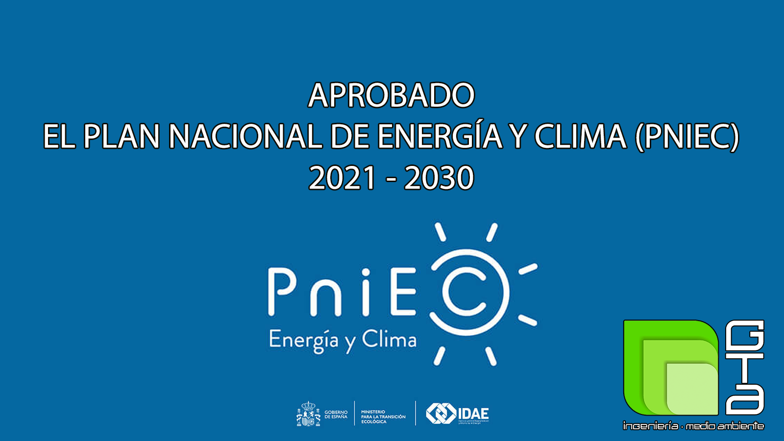 Aprobado el Plan Nacional Integrado de Energía y Clima (PNIEC) 2021-2030