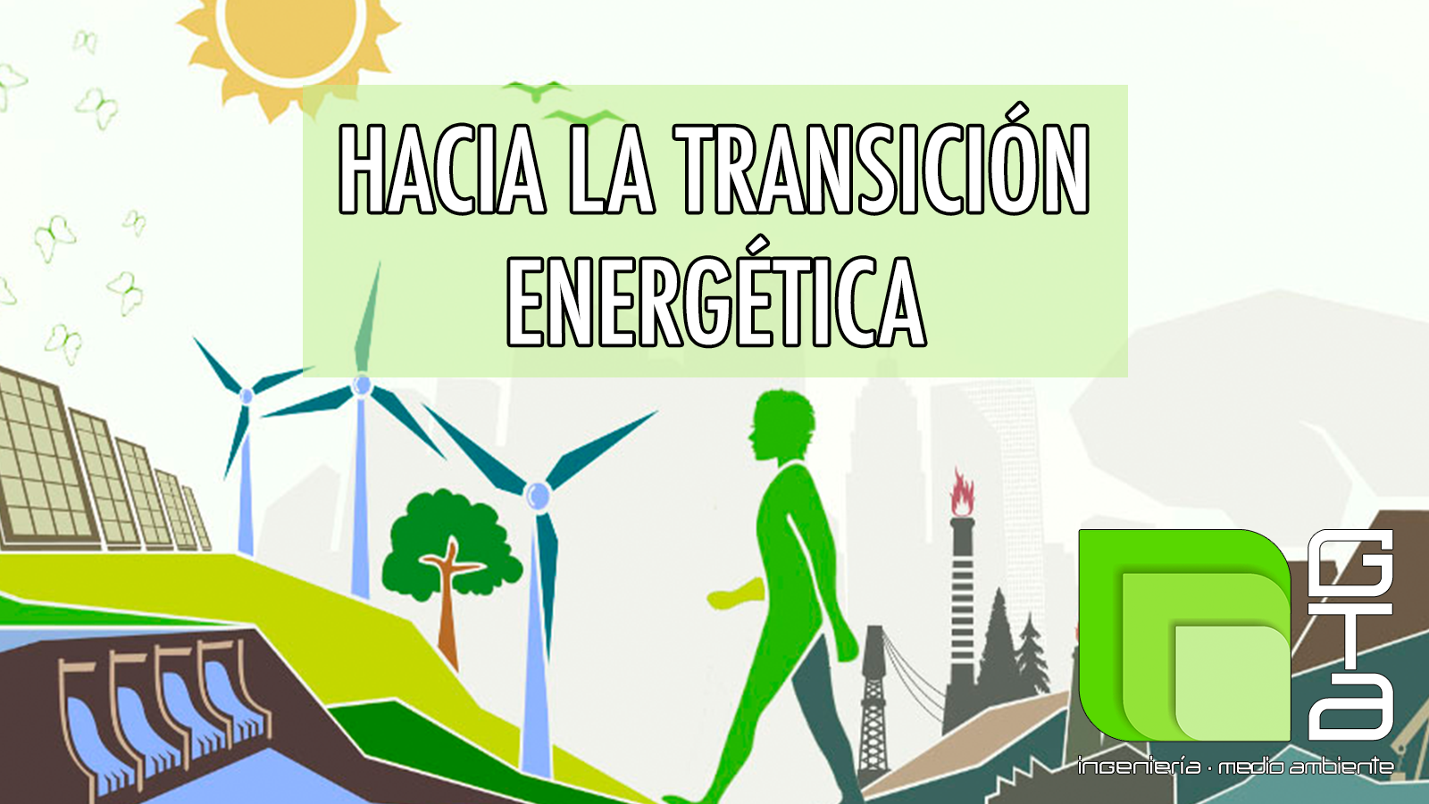 Hacia la transición energética